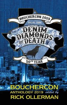 Denim Diamonds and Death: Bouchercon Anthology 2019