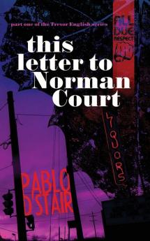 this letter to Norman Court: 1 (Trevor English)