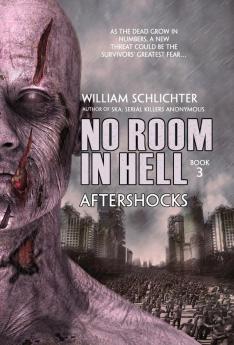 Aftershocks: 3 (No Room in Hell)