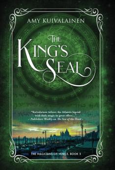 The King's Seal: 3 (The Magician's of Venice)