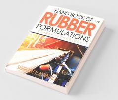 Hand Book Of Rubber Formulations Rubber Technology