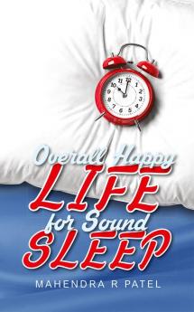 Overall Happy LIFE for Sound SLEEP