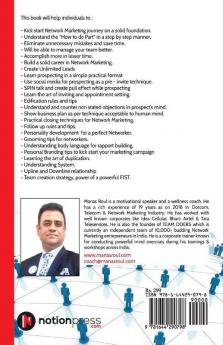 Step By Step Guide For Network Marketing: “Why What How” - Construction Manual On Network Marketing