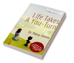 Life Takes A You-Turn