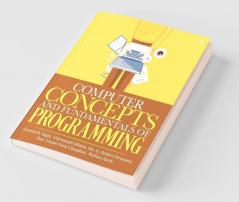 Computer Concepts And Fundamentals Of Programming