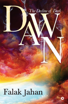 Dawn : The Decline of Dark