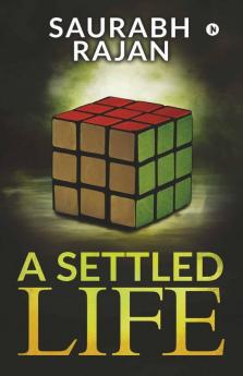 A Settled Life