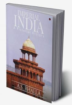 Imperial India : A Pictorial History