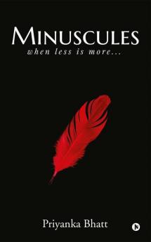 Minuscules : When Less Is More…
