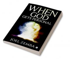 When God Gets Personal