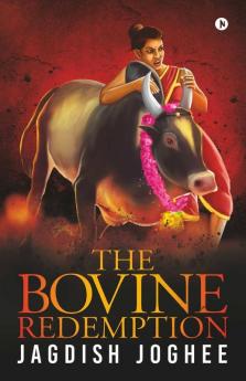 The Bovine Redemption