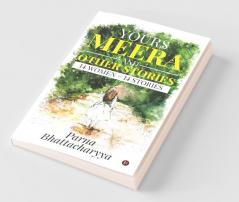 Yours Meera And Other Stories: 14 Women - 14 Stories