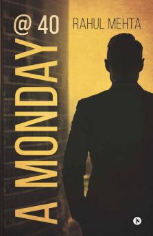 A Monday @ 40