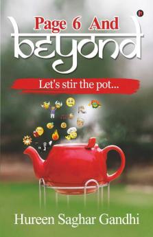 Page 6 And Beyond : Let’S Stir The Pot…