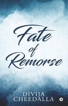 Fate Of Remorse