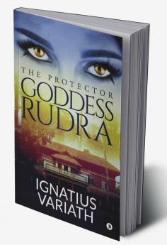 Goddess Rudra : The Protector