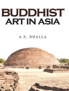 Buddhist Art in Asia