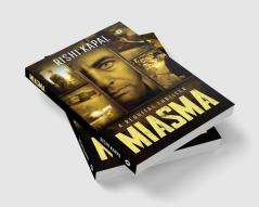 Miasma : A Requital Thriller