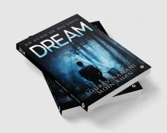 Dream : An Echo of His Soul