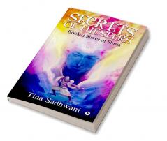 Secrets of the Seers : Book-2 Sliver of Shiva