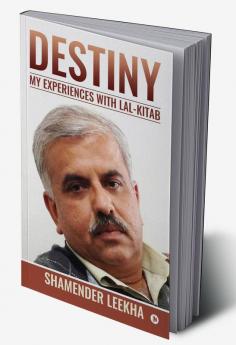 Destiny:My Experiences with Lal-Kitab