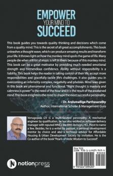 Empower Your Mind To Succeed : Understand The Mind And Unleash The Potential Within You