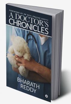 A Doctor’s Chronicles