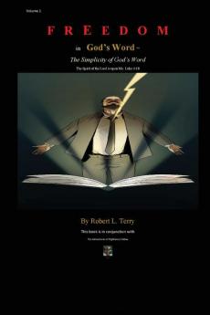 Freedom in God's Word: = The Simplicity of God's Word: 1 (Volume)