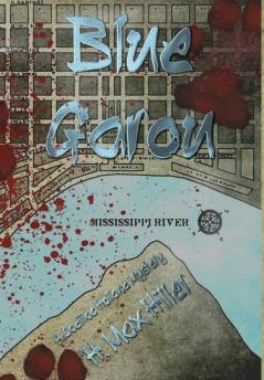 Blue Garou: A Cadillac Holland Mystery: 2 (Cadillac Holland Mysteries)