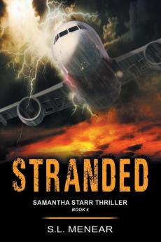 Stranded (A Samantha Starr Thriller Book 4)