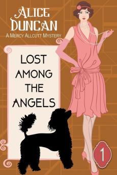 Lost Among the Angels (A Mercy Allcutt Mystery Book 1)