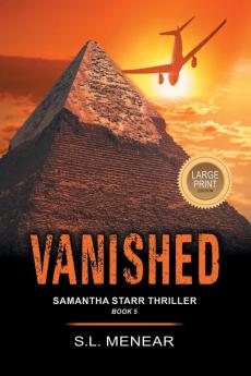 Vanished (A Samantha Starr Thriller Book 5)