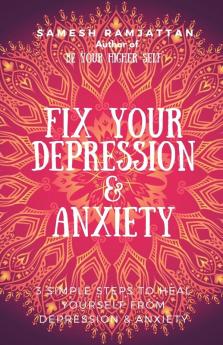 Fix Your Depression & Anxiety