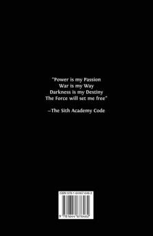 Sith Academy: The Path of Power: 1 (Nine Echelons of Sith Mastery)