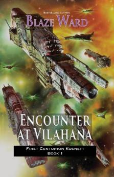 Encounter at Vilahana: 1 (First Centurion Kosnett)