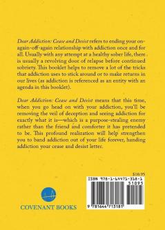 Dear Addiction: Cease and Desist