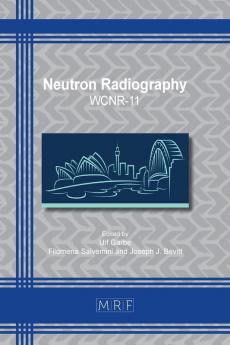 Neutron Radiography: Wcnr-11: 15 (Materials Research Proceedings)