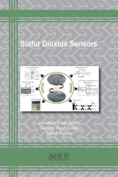 Sulfur Dioxide Sensors: 95 (Materials Research Foundations)