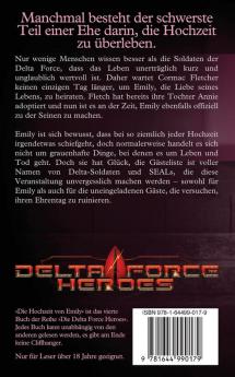 Die Hochzeit von Emily: 4 (Die Delta Force Heroes)