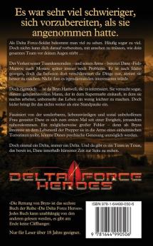 Die Rettung von Bryn: 6 (Die Delta Force Heroes)