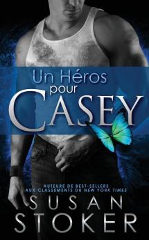 Un Héros Pour Casey (Delta Force Heroes)