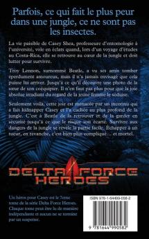 Un Héros Pour Casey (Delta Force Heroes)