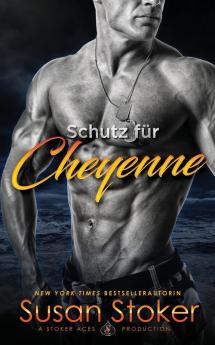 Schutz für Cheyenne: 6 (Seals of Protection)