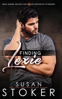 Finding Lexie: 2 (Seal Team Hawaii)