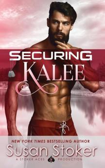 Securing Kalee: 6 (Seal of Protection: Legacy)