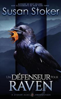 Un Defenseur pour Raven: 7 (Mercenaires Rebelles)