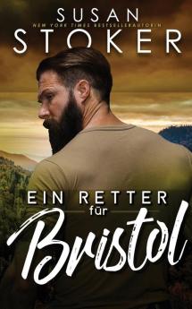 Ein Retter Für Bristol (Das Bergungsteam Vom Eagle Point 3) (German Edition)