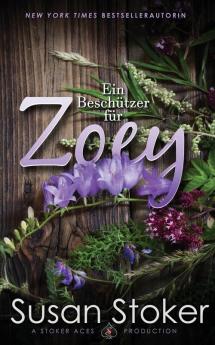 Ein Beschützer Für Zoey (Seals Of Protection: Legacy 5) (German Edition)