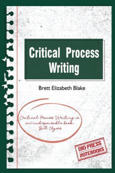 Critical Process Writing