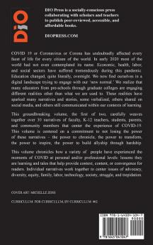 The Corona Chronicles: On Leadership Processes Commitments and Hope in Uncertain Times: 2 (Curriculum: For Curriculum by Curriculum Series)